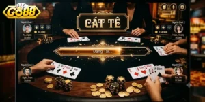 Cát Tê Go88 Chơi Cực Cuốn, Thưởng Lớn Mỗi Ván Bài Hấp Dẫn