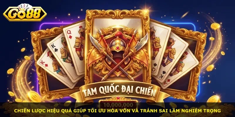 Chiến lược hiệu quả giúp tối ưu hóa vốn và tránh sai lầm nghiêm trọng