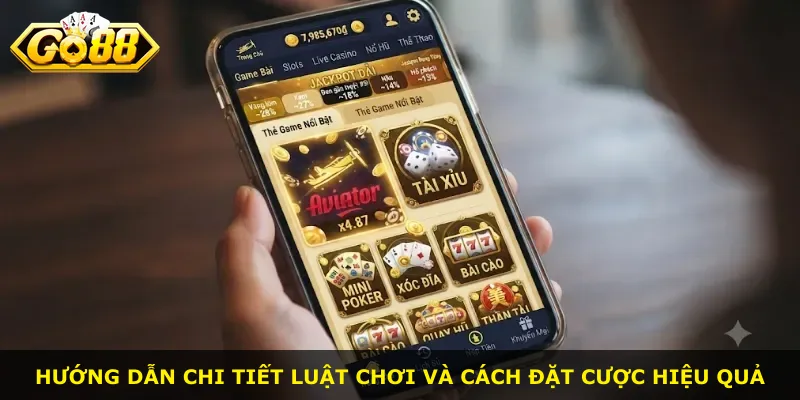 Hướng dẫn chi tiết luật chơi và cách đặt cược hiệu quả