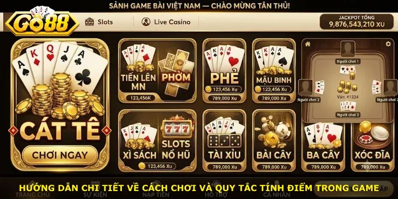 Hướng dẫn chi tiết về cách chơi và quy tắc tính điểm trong game