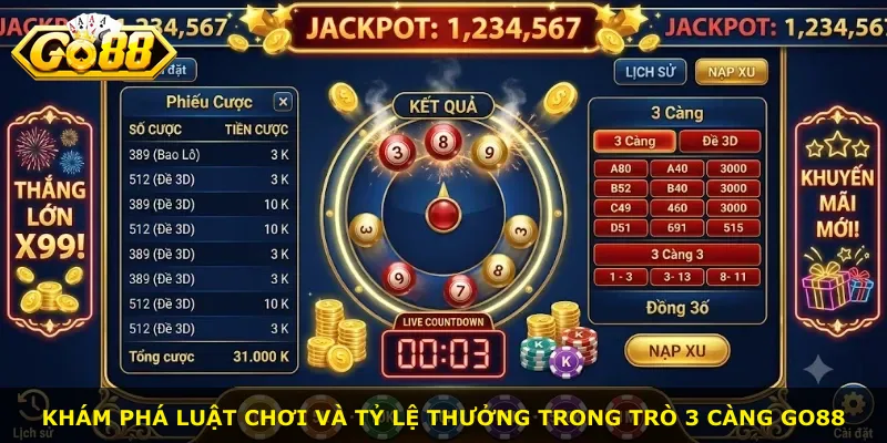 Khám phá luật chơi và tỷ lệ thưởng trong trò 3 Càng Go88