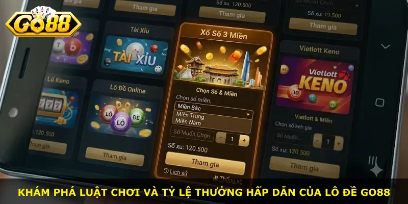 Khám phá luật chơi và tỷ lệ thưởng hấp dẫn của lô đề Go88