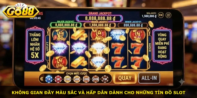Không gian đầy màu sắc và hấp dẫn dành cho những tín đồ slot