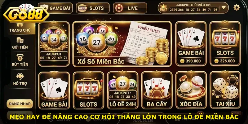 Mẹo hay để nâng cao cơ hội thắng lớn trong lô đề miền Bắc