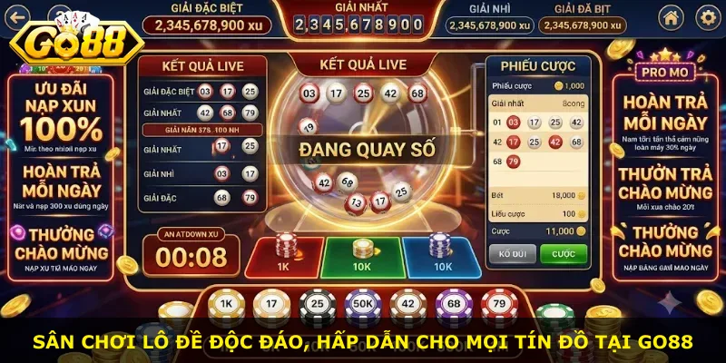 Sân chơi lô đề độc đáo, hấp dẫn cho mọi tín đồ tại Go88